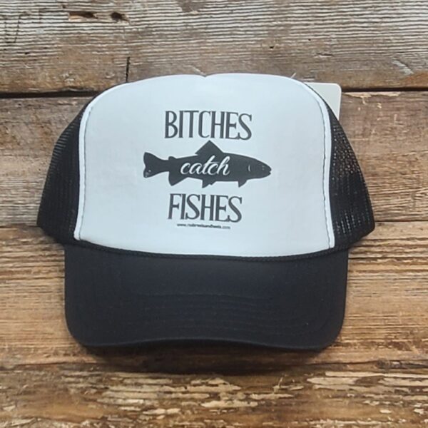 Bitches Catch Fishes Cap Black